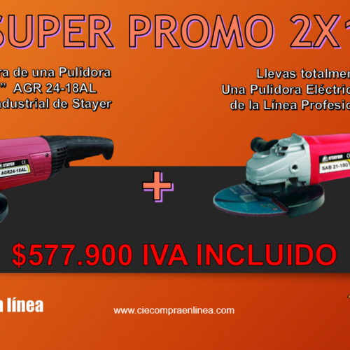 Super Promo Pulidoras 7″ Stayer 2×1